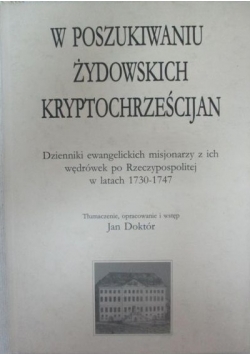 W poszukiwaniu żydowskich kryptochrześcijan