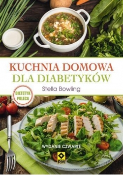 Kuchnia domowa dla diabetyków w.2017