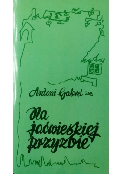 Na jaćwiejskiej przyzbie