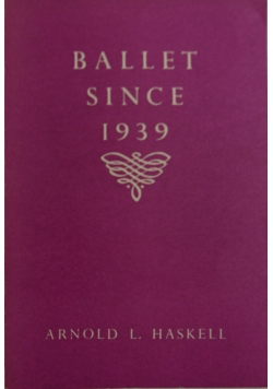 Ballet since, 1946 r.