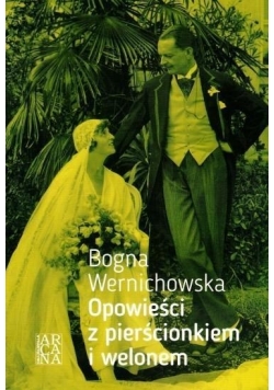 Opowieści z pierścionkiem i welonem+ autograf