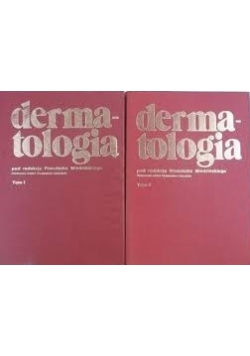 Dermatologia ,Tom I i II