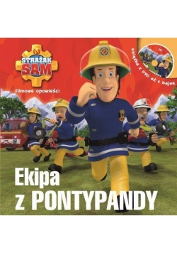 Strażak Sam Filmowe opowieści 1 Ekipa z Pontypandy