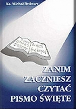 Zanim zaczniesz czytać Pismo Święte