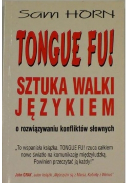 Tongue fu ! Sztuka walki językiem