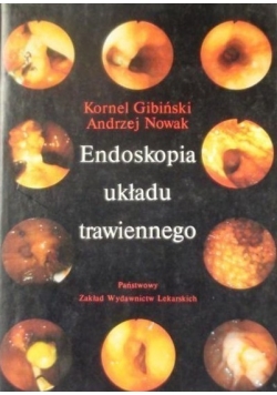 Endoskopia układu trawiennego