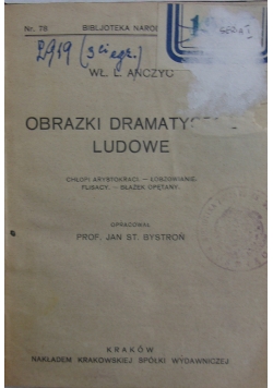Obrazki dramatyczne ludowe, 1924 r.