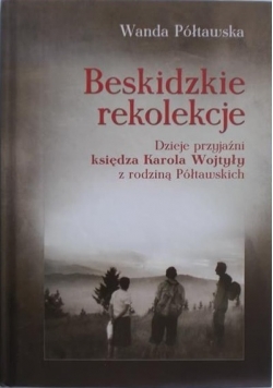 Beskidzkie rekolekcje