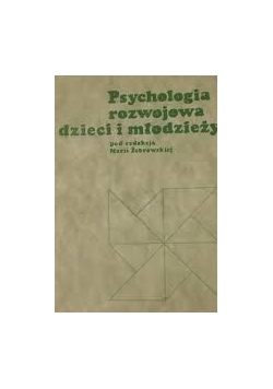 Psychologia rozwojowa dzieci i młodzieży