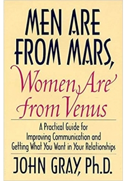 Men are from Mars Women are from Venus