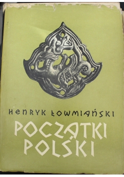 Początki Polski Tom II
