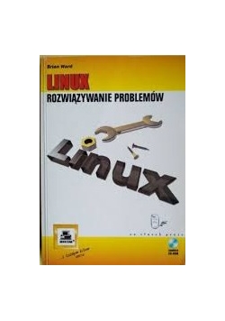 Linux, rozwiązywanie problemów + CD