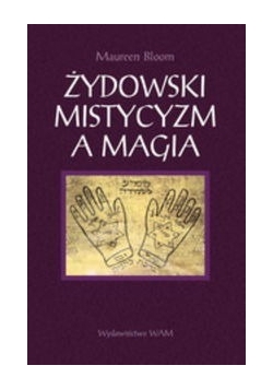 Żydowski mistycyzm a magia