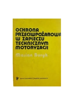 Ochrona przeciwpożarowa w zapleczu motoryzacji