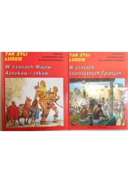 W czasach starożytnych Egipcjan / W czasach Majów, Azteków i Inków
