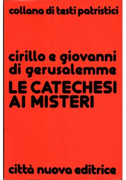 Le catechesi ai misteri