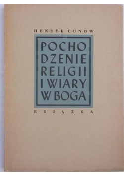 Pochodzenie religii i wiary w Boga, 1948r.