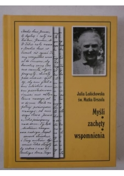 Myśli, zachęty, wspomnienia