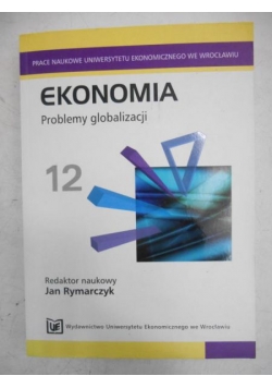 Ekonomia. Problemy globalizacji