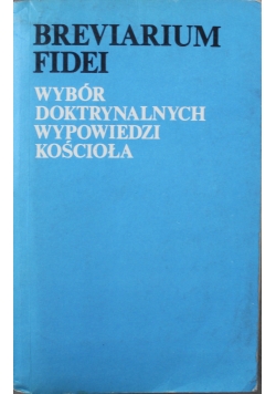 Wybór doktrynalnych wypowiedzi kościoła