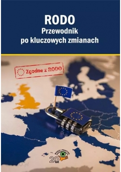 RODO Przewodnik po kluczowych zmianach