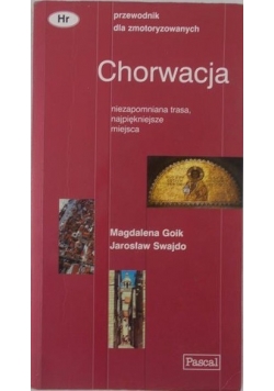 Chorwacja. Przewodnik dla zmotoryzowanych