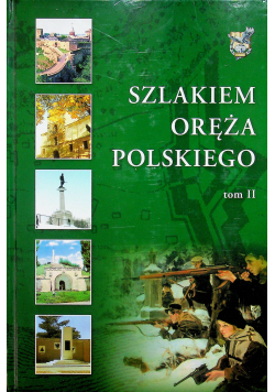 Szlakiem oręża polskiego tom II