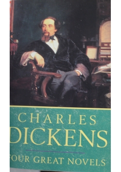 Charles Dickens Four great novels
