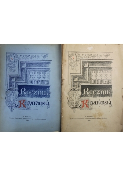 Rocznik krakowski Tom 1 i 2 ok 1898 r.