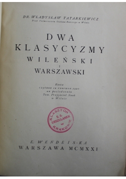 Dwa klasycyzmy wielński i warszawski 1921 r.