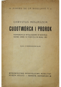 Chrystus Mesjasz Cudotwórca i prorok 1933 r