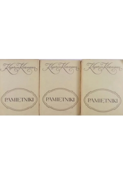 Pamiętniki, T. I-III