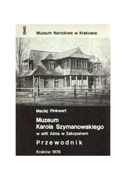 Muzeum Karola Szymanowskiego