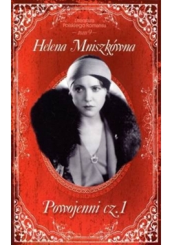 Powojenni. Część 1. Literatura Polskiego Romansu. Tom 9