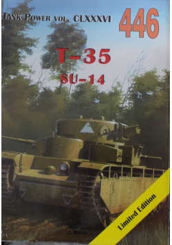 T- 35 SU- 14 Tank Power vol  CLXXXVI 446 Nowa