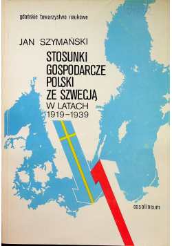 Stosunki gospodarcze Polski ze Szwecją w latach 1919 1939