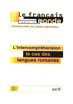 L'intercompréhension: Le Cas Des Langues Romanes