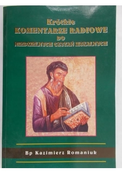 Krótkie komentarze radiowe do niedzielnych czytań mszalnych