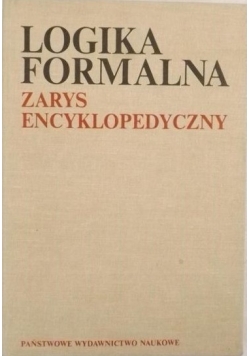Logika formalna zarys encyklopedyczny