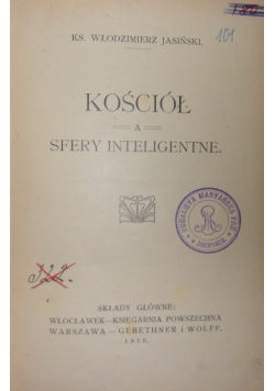 Kościół a sfery inteligentne, 1916r.