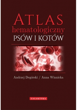 Atlas hematologiczny psów i kotów w.II