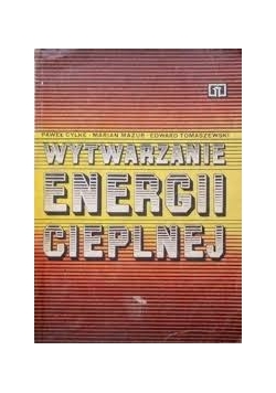 Wytwarzanie energii cieplnej