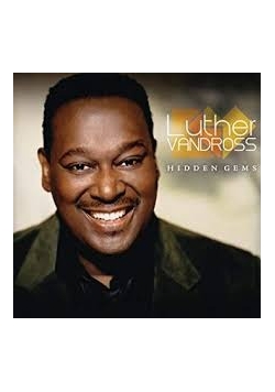 Luther Vandross. Hidden Gems, cd