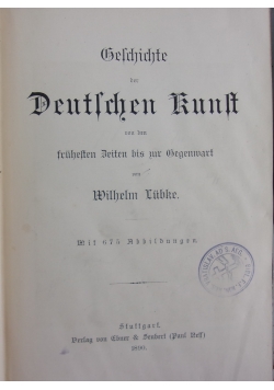 Belchichte der Deutfchen Kunlf  1890 r.