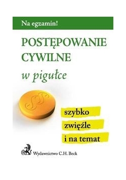 Postępowanie cywilne w pigułce