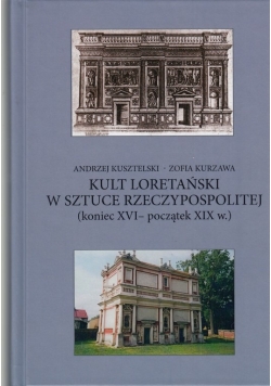 Kult loretański w sztuce Rzeczypospolitej