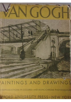 Van Gogh. Paintings and drawings