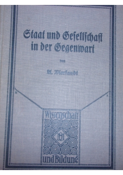 Gtaat und Gesellischaft in der Gegenwart, 1916r.