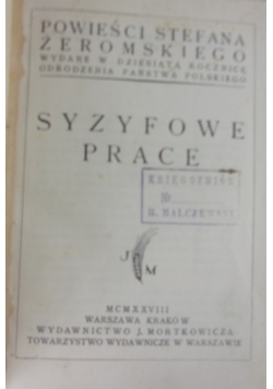 Syzyfowe prace, 1928 r.