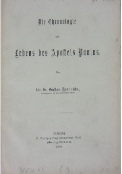 Die Chronologie  des Lebens des Apostels Paulus, 1903 r.